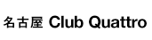 名古屋 Club Quattro